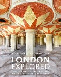 Abbildung von: London Explored - Frances Lincoln