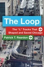 Cover: The Loop - Southern Illinois University Press