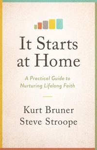 Enlarge image Cover: It Starts at Home - Moody Publishers