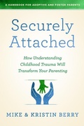 Cover: Securely Attached - Moody Publishers