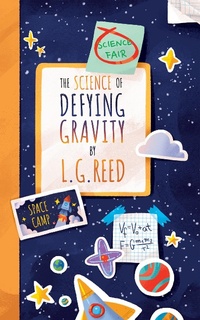 Enlarge image Cover: The Science of Defying Gravity - Keyes Canyon Press
