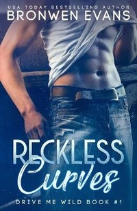 Enlarge image Cover: Reckless Curves - Bronwen Evans