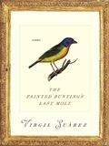 Cover: The Painted Bunting's Last Molt - University of Wales Press