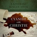 Cover: Cyanide with Christie - Blackstone Publishing