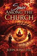 Cover: Spies Among the Church - World Harvesters