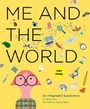 Cover: Me and the World - Chronicle Books