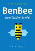 Cover: BenBee and the Teacher Griefer - Chronicle Books