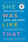 Cover: She Was Like That - Scribner Book Company