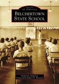 Cover: Belchertown State School - Arcadia Publishing (SC)