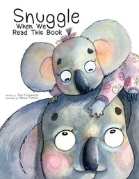 Enlarge image Cover: Snuggle When We Read This Book - Flowerpot Press