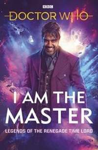 Enlarge image Cover: Doctor Who: I Am The Master - BBC Digital
