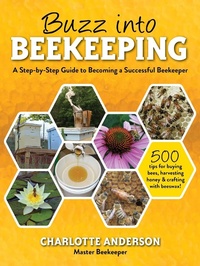 Abbildung von: Buzz into Beekeeping - Sky Pony Press