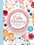 Cover: Creative Cake Decorating - Skyhorse Publishing
