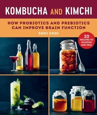Abbildung von: Kombucha and Kimchi - Skyhorse Publishing