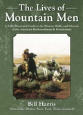 Cover: The Lives of Mountain Men - Sky Pony Press
