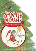 Cover: Santa Mouse Christmas Surprise - Little Simon