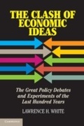 Cover: The Clash of Economic Ideas - Cambridge University Press