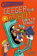 Cover: Geeger the Robot Goes to School - Aladdin
