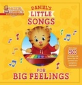 Cover: Daniel's Little Songs for Big Feelings - Simon Spotlight