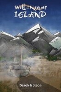 Enlarge image Cover: Well-Keeper Island - Austin Macauley Publishers