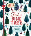 Cover: Pick a Pine Tree - Candlewick Press,U.S.