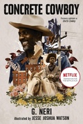 Cover: Concrete Cowboy: Movie Tie-In (Ghetto Cowboy) - Candlewick Press,U.S.