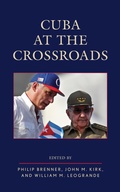 Cover: Cuba at the Crossroads - Rowman & Littlefield Publishers