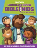 Cover: Laugh and Grow Bible for Kids - FaithWords