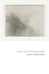 Enlarge image Cover: Love and Other Poems - Copper Canyon Press,U.S.