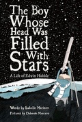 Cover: The Boy Whose Head Was Filled with Stars - Enchanted Lion Books