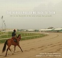 Abbildung von: The Horses Pulled Me Back to Them - University of New Orleans Press