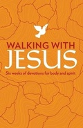 Cover: Walking with Jesus - Healthy Living for Church and Home