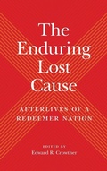 Cover: The Enduring Lost Cause - University of Tennessee Press
