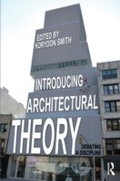 Cover: Introducing Architectural Theory - Routledge