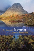 Cover: A History of Tasmania - Cambridge University Press