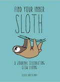 Cover: Find Your Inner Sloth - Readerlink Distribution Services, LLC