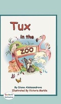 Cover: Tux in the Zoo - MacLaren-Cochrane Publishing