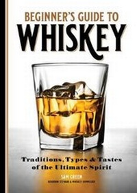 Enlarge image Cover: Beginner's Guide to Whiskey - Rockridge Press