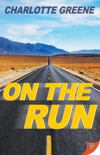 Enlarge image Cover: On the Run - Bold Strokes Books