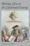 Cover: Writing Lives in the Eighteenth Century - Bucknell University Press,U.S.