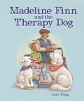 Cover: Madeline Finn and the Therapy Dog - Peachtree Publishers