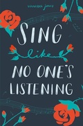 Cover: Sing Like No One's Listening - Peachtree Publishers