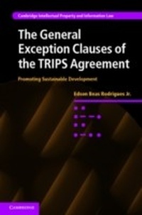 Abbildung von: The General Exception Clauses of the TRIPS Agreement - Cambridge University Press
