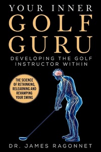 Abbildung von: Your Inner Golf Guru - Sports Publishing LLC