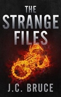 Cover: The Strange Files - Jeffrey C. Bruce LLC