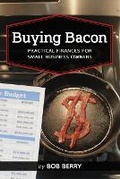 Cover: Buying Bacon - Three Strands Publishing, LLC