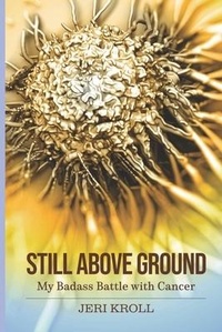 Enlarge image Cover: Still Above Ground - JOURNALS