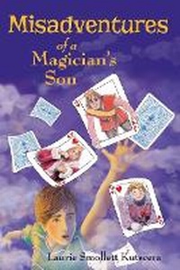 Abbildung von: Misadventures of a Magician's Son - Blue Whale Press LLC