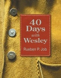 Cover: 40 Days with Wesley - Abingdon Press