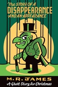 Cover: The Story of a Disappearance and an Appearance - Biblioasis